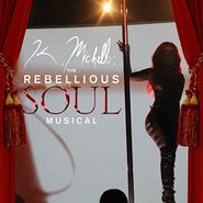  Rebellious Soul: The Musical Poster
