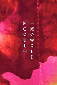  Mogul Mowgli Poster