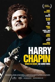  Harry Chapin: When in Doubt, Do Something Poster
