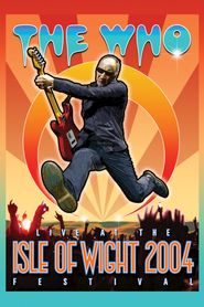  The Who: Live at the Isle of Wight 2004 Festival Poster