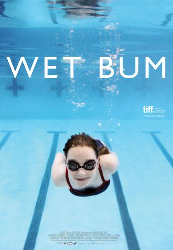  Wet Bum Poster