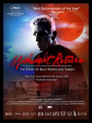 Midnight Return: The Story of Billy Hayes and Turkey Poster