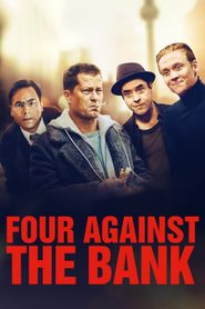  Vier gegen die Bank Poster