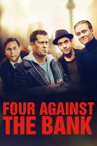  Four Against the Bank Poster