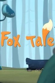  Fox Tale Poster