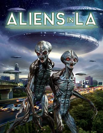  Aliens in LA Poster