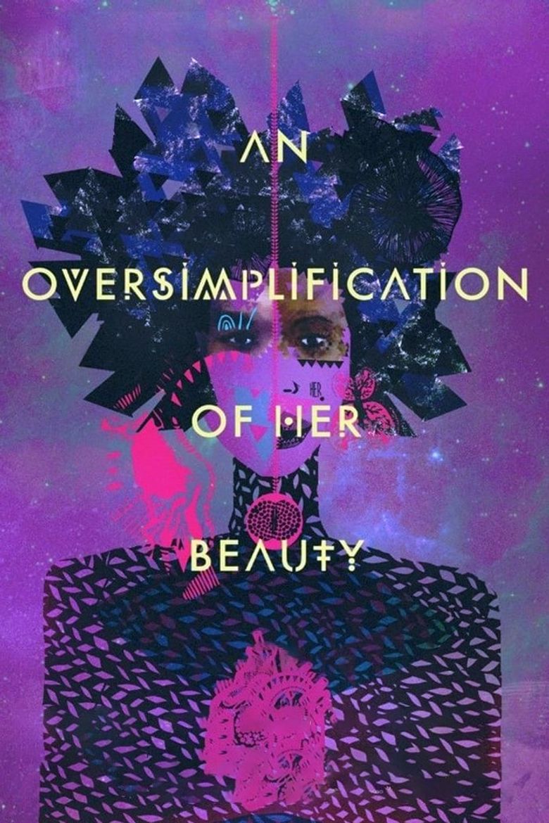 An Oversimplification of Her Beauty Poster