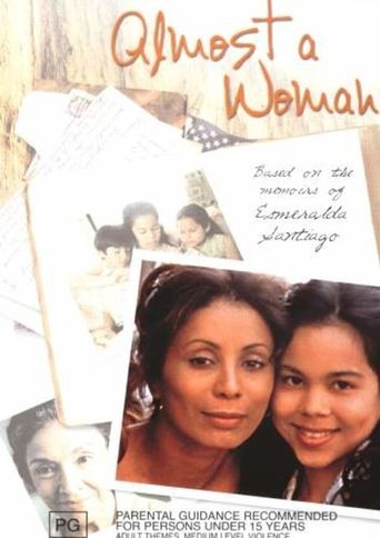 Almost a Woman 2002 Where to Watch and Stream Online Reelgood