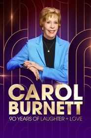  Carol Burnett: 90 Years of Laughter + Love Poster