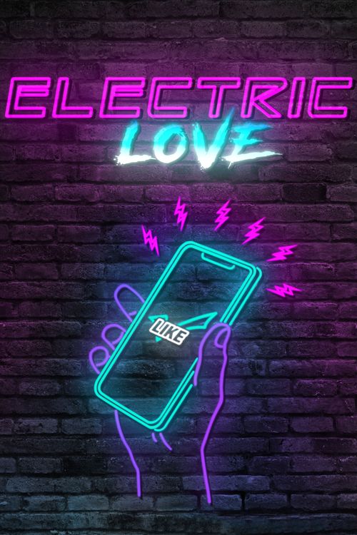 Electric Love Poster