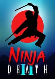Ninja Death 2 Poster
