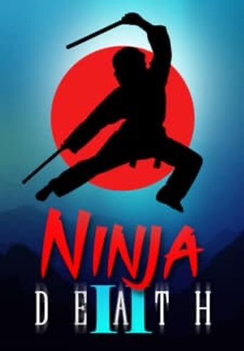  Ninja Death 2 Poster