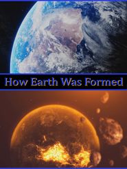  How Earth Was Formed Poster