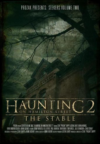  A Haunting on Hamilton Street 2: The Stable Poster