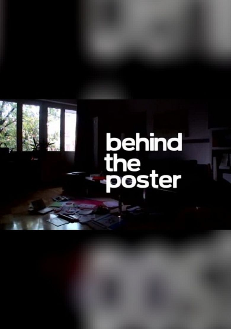 Behind the Poster