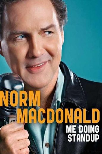  Norm Macdonald: Me Doing Standup Poster