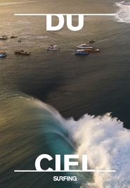  Surfing Presents: Du Ciel Poster