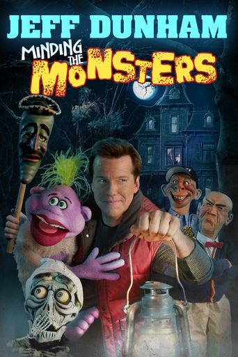  Jeff Dunham: Minding the Monsters Poster