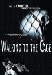  Walking to the Cage Poster