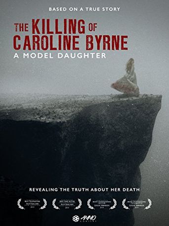  A Model Daughter: The Killing of Caroline Byrne Poster