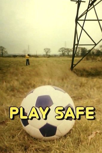  Play Safe Poster