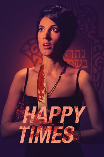  Happy Times Poster