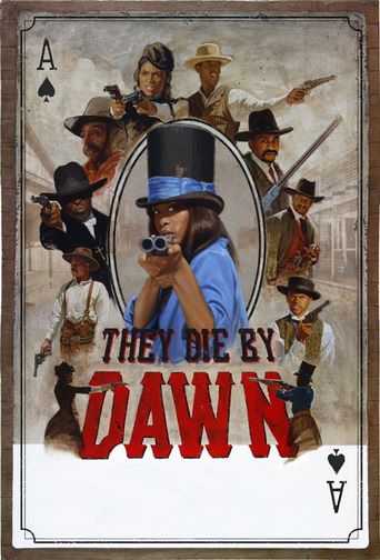  They Die by Dawn Poster