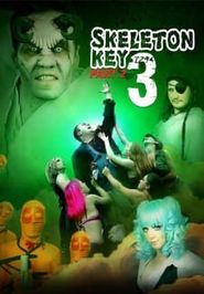  Skeleton Key 3 Part 2 Poster