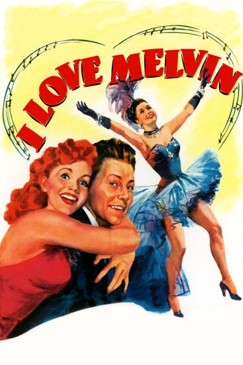 I Love Melvin Poster