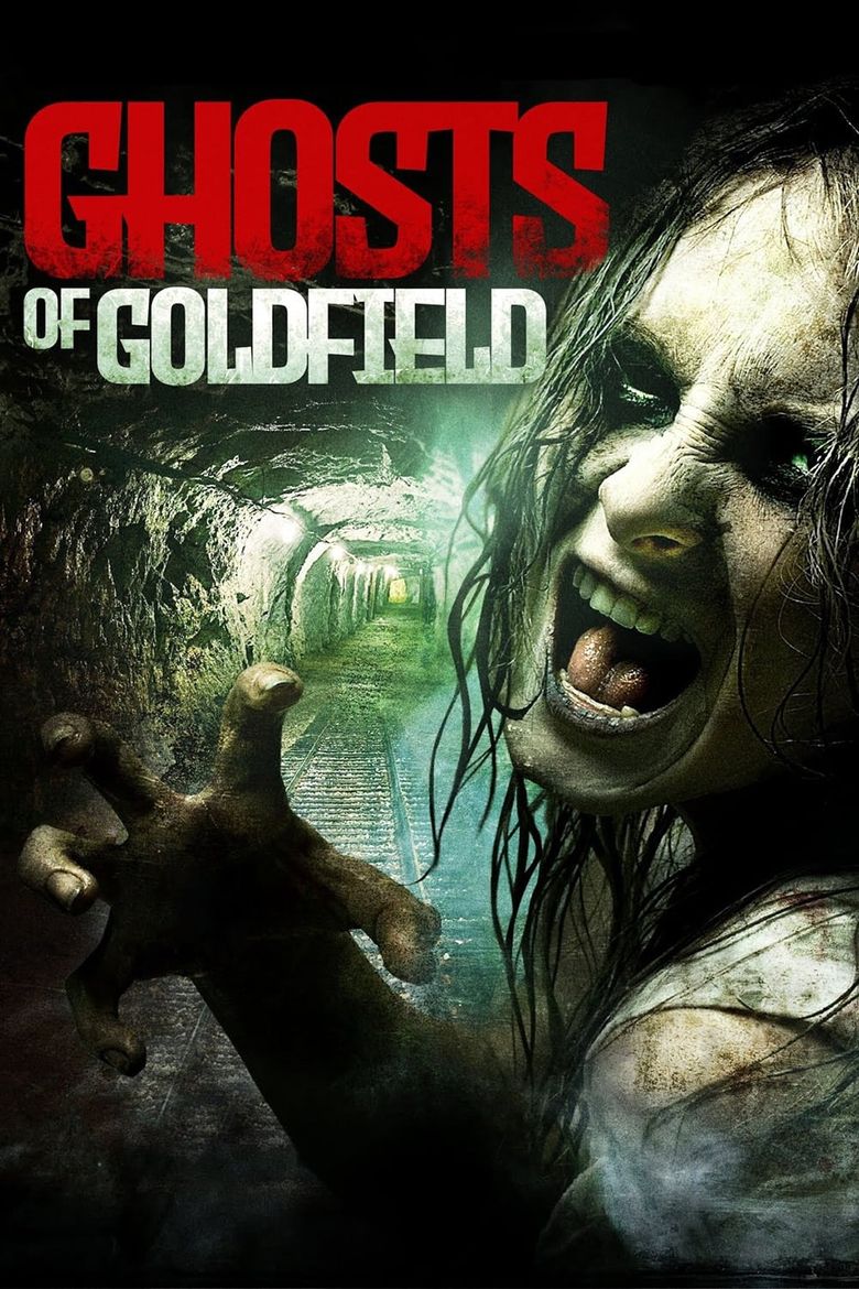 Ghosts of Goldfield Poster
