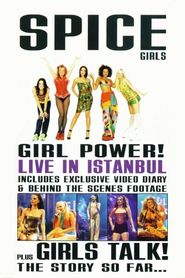  Spice Girls: Live in Istanbul Poster