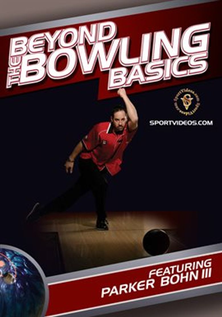 Beyond the Bowling Basics