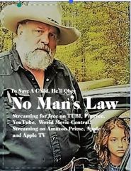  No Man's Law Poster