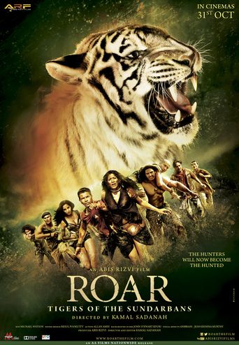  Roar: Tigers of the Sundarbans Poster