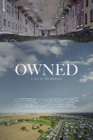 Owned: A Tale of Two Americas Poster