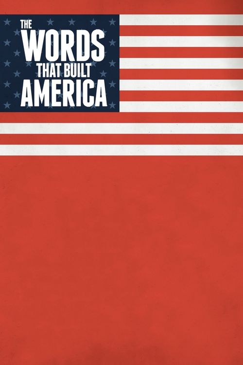 The Words That Built America Poster