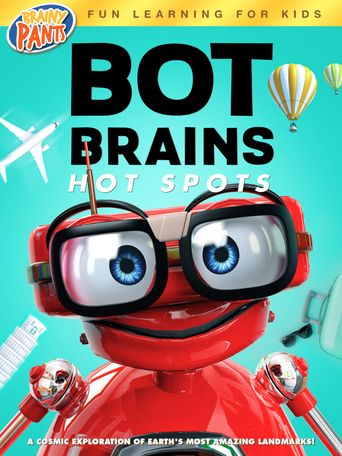  Bot Brains: Hot Spots Poster