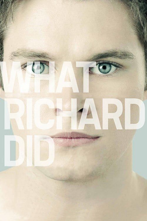 What Richard Did Poster