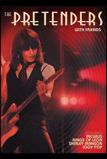  The Pretenders & Friends Poster