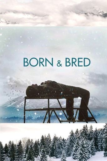  Born and Bred Poster
