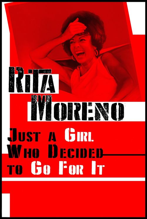 Rita Moreno: Just a Girl Who Decided to Go for It Poster