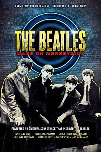  The Beatles: Made on Merseyside Poster