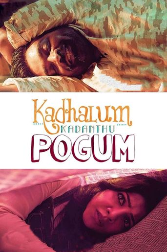  Kadhalum Kadanthu Pogum Poster