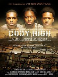  Cody High: A Life Remodeled Project Poster