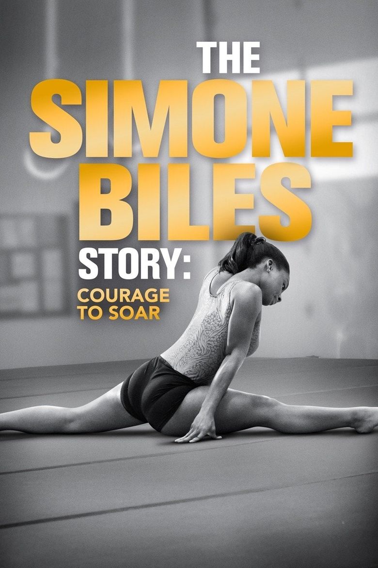 The Simone Biles Story: Courage to Soar Poster