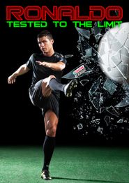  Ronaldo: Tested to the Limit Poster