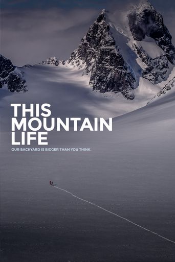  This Mountain Life Poster