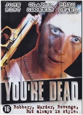  You're Dead Poster