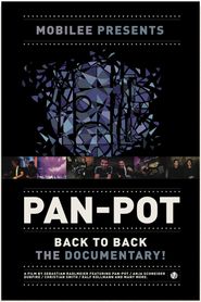  Pan-Pot: Back to Back - The Documentary! Poster