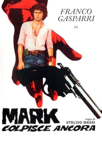  Mark Strikes Again Poster